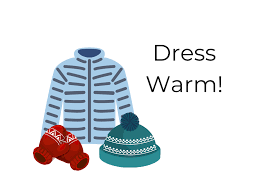 Dress Warm